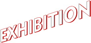 Exhibition